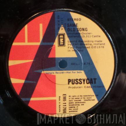  Pussycat   - Same Old Song