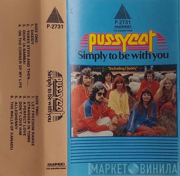  Pussycat   - Simply To Be With You