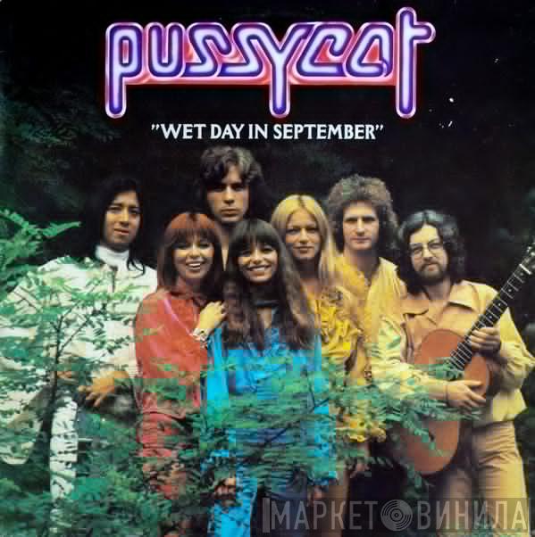  Pussycat   - Wet Day In September