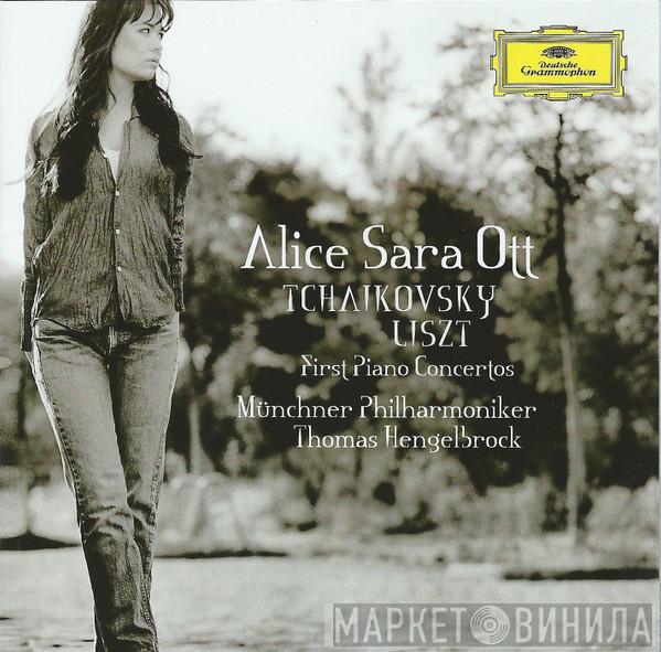 , Pyotr Ilyich Tchaikovsky – Franz Liszt , Alice Sara Ott , Münchner Philharmoniker  Thomas Hengelbrock  - First Piano Concertos