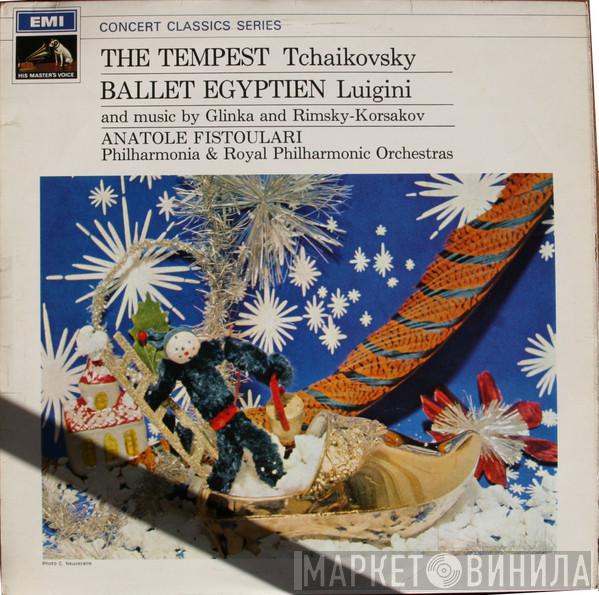 Pyotr Ilyich Tchaikovsky, Alexandre Luigini, Mikhail Ivanovich Glinka, Nikolai Rimsky-Korsakov, Anatole Fistoulari, The Royal Philharmonic Orchestra, Philharmonia Orchestra - Tchaikovsky: The Tempest / Luigini: Ballet Egyptien And Music By Glinka And Rimsky-Korsakov