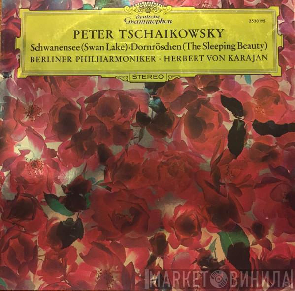 Pyotr Ilyich Tchaikovsky, Berliner Philharmoniker, Herbert von Karajan - Schwanensee (Swan Lake) / Dornröschen (The Sleeping Beauty)