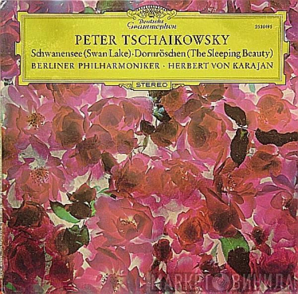 Pyotr Ilyich Tchaikovsky, Berliner Philharmoniker, Herbert von Karajan - Schwanensee (Swan Lake) / Dornröschen (The Sleeping Beauty)