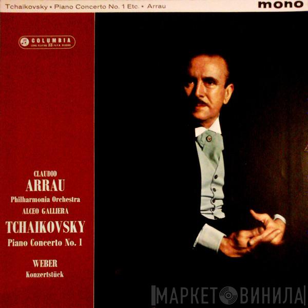 Pyotr Ilyich Tchaikovsky, Carl Maria von Weber, Claudio Arrau, Philharmonia Orchestra, Alceo Galliera - Tchaikovsky: Piano Concerto No. 1 B Flat Minor Op. 23 / Weber: Piano Concerto F Minor Op. 79