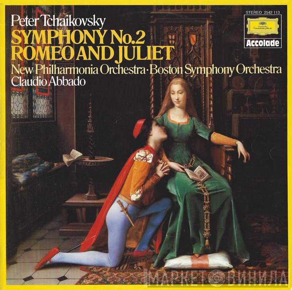 Pyotr Ilyich Tchaikovsky, New Philharmonia Orchestra, Boston Symphony Orchestra, Claudio Abbado - Symphony No. 2 / Romeo And Juliet