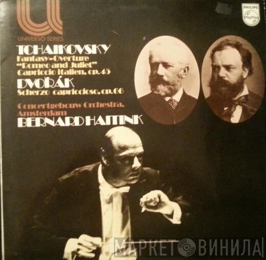 Pyotr Ilyich Tchaikovsky Antonín Dvořák Concertgebouworkest Bernard Haitink  - Romeo And Juliet - Fantasy Overture, Capriccio Italien / Scherzo Capriccioso