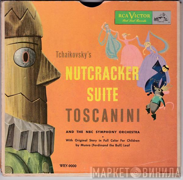 , Pyotr Ilyich Tchaikovsky , Arturo Toscanini  NBC Symphony Orchestra  - Nutcracker Suite