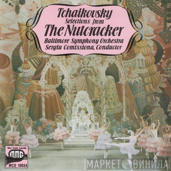 , Pyotr Ilyich Tchaikovsky , Baltimore Symphony Orchestra  Sergiu Comissiona  - Selections From The Nutcracker