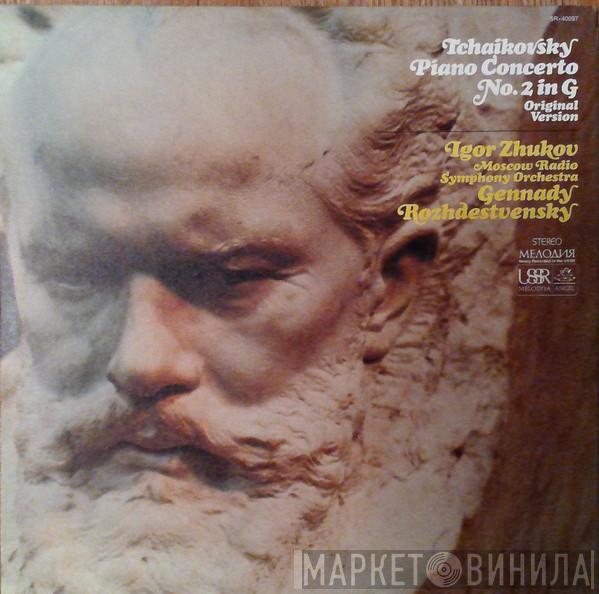 - Pyotr Ilyich Tchaikovsky - Большой Симфонический Оркестр Всесоюзного Радио - Igor Zhukov  Gennadi Rozhdestvensky  - Tchaikovsky Piano Concerto No. 2 in G, Op. 44