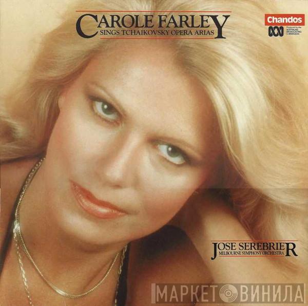Pyotr Ilyich Tchaikovsky, Carole Farley, Jose Serebrier, Melbourne Symphony Orchestra - Carole Farley Sings Tchaikovsky Opera Arias