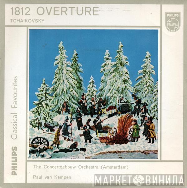 Pyotr Ilyich Tchaikovsky, Concertgebouworkest, Paul van Kempen - 1812 Overture