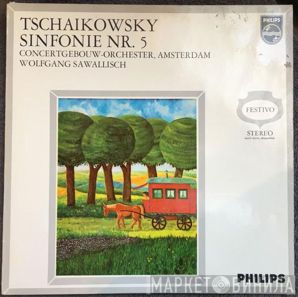 , Pyotr Ilyich Tchaikovsky , Concertgebouworkest  Wolfgang Sawallisch  - Sinfonie Nr. 5 E-Moll, Op. 64