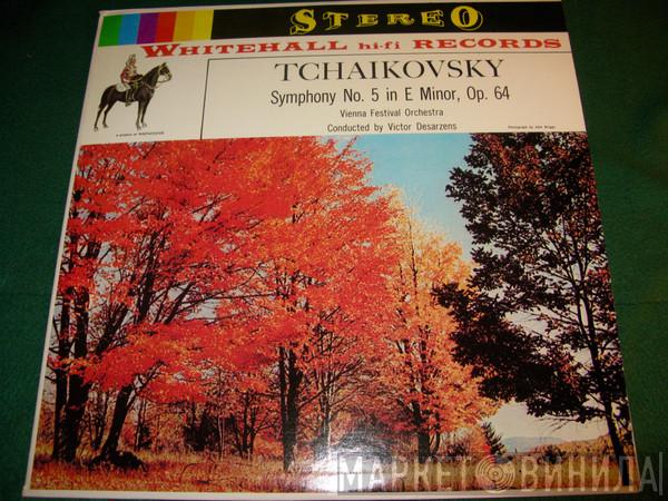 - Pyotr Ilyich Tchaikovsky , Conducted By Wiener Festspielorchester  Victor Desarzens  - Symphony No. 5 In E Minor, Op. 64