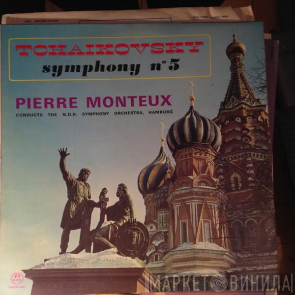 - Pyotr Ilyich Tchaikovsky Conducts Pierre Monteux  NDR Sinfonieorchester  - Symphony No. 5