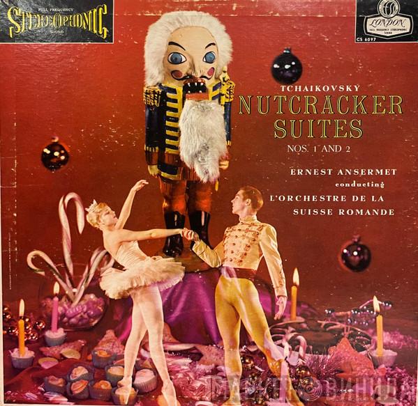 , Pyotr Ilyich Tchaikovsky , Ernest Ansermet  L'Orchestre De La Suisse Romande  - The Nutcracker Suites Nos. 1 And 2