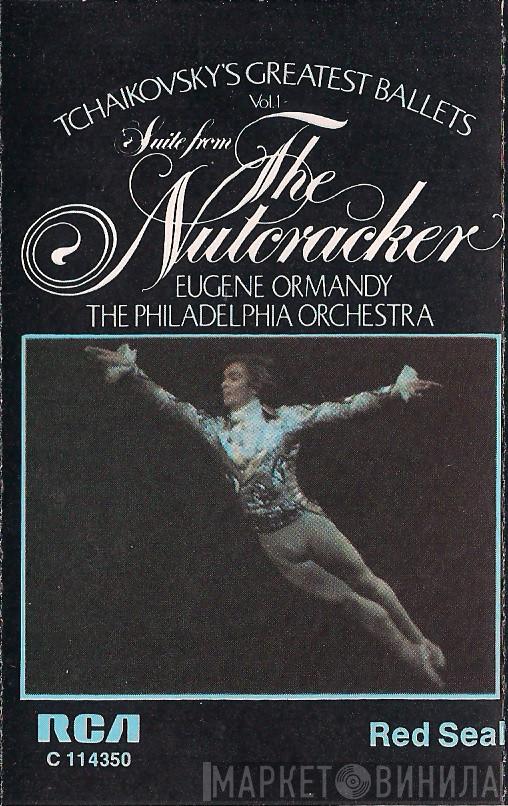 , Pyotr Ilyich Tchaikovsky , Eugene Ormandy  The Philadelphia Orchestra  - Suite From The Nutcracker