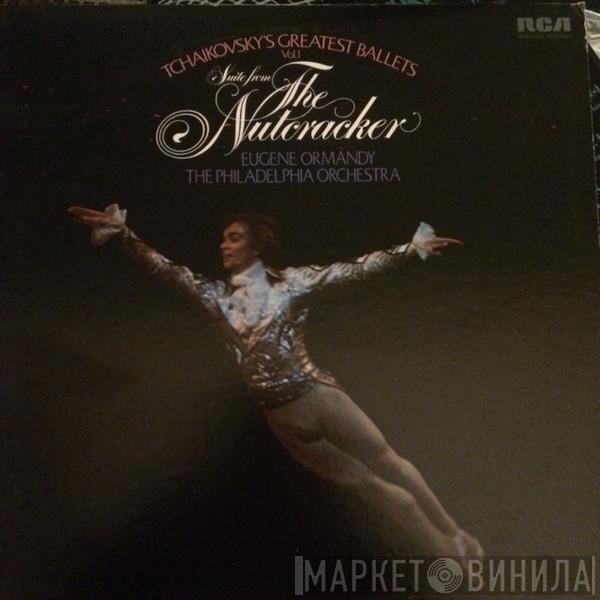 , Pyotr Ilyich Tchaikovsky , Eugene Ormandy  The Philadelphia Orchestra  - Suite From The Nutcracker