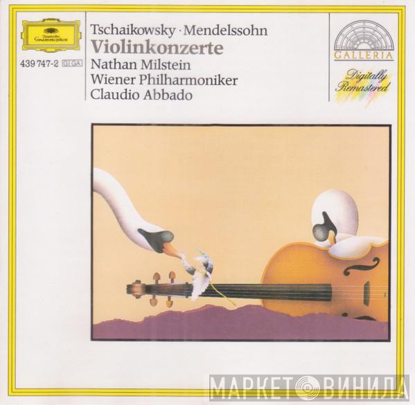 • Pyotr Ilyich Tchaikovsky - Felix Mendelssohn-Bartholdy , Nathan Milstein , Wiener Philharmoniker  Claudio Abbado  - Violinkonzerte