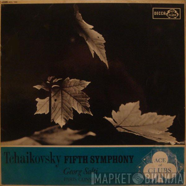 Pyotr Ilyich Tchaikovsky, Georg Solti, Orchestre De La Société Des Concerts Du Conservatoire - Fifth Symphony