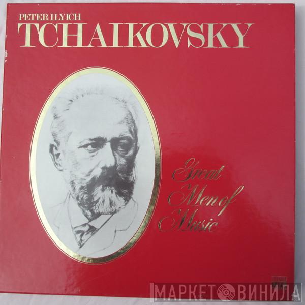 Pyotr Ilyich Tchaikovsky - Great Men Of Music