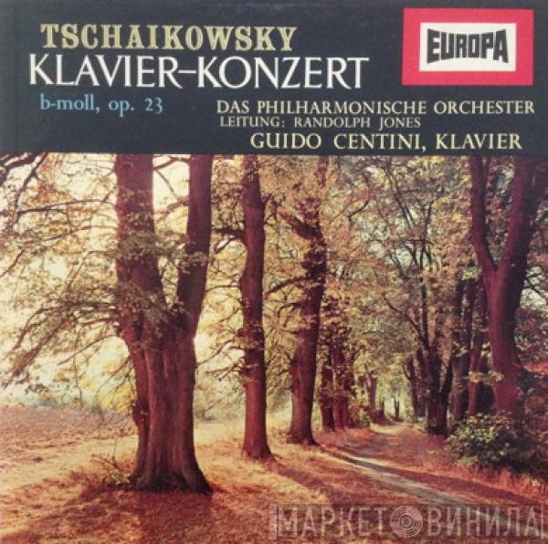 Pyotr Ilyich Tchaikovsky, Guido Centini, Das Philharmonische Orchester, Randolph Jones - Klavier-Konzert Nr. 1, B-Moll, Op. 23