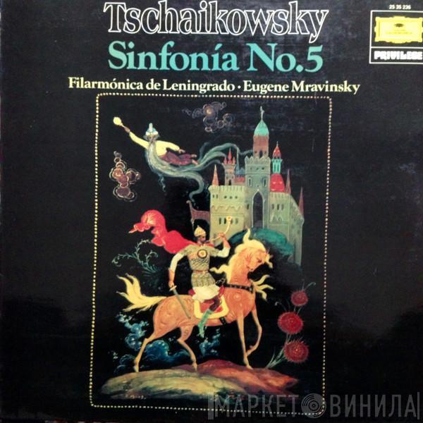 - Pyotr Ilyich Tchaikovsky , Leningrad Philharmonic Orchestra  Evgeny Mravinsky  - Sinfonía No.5