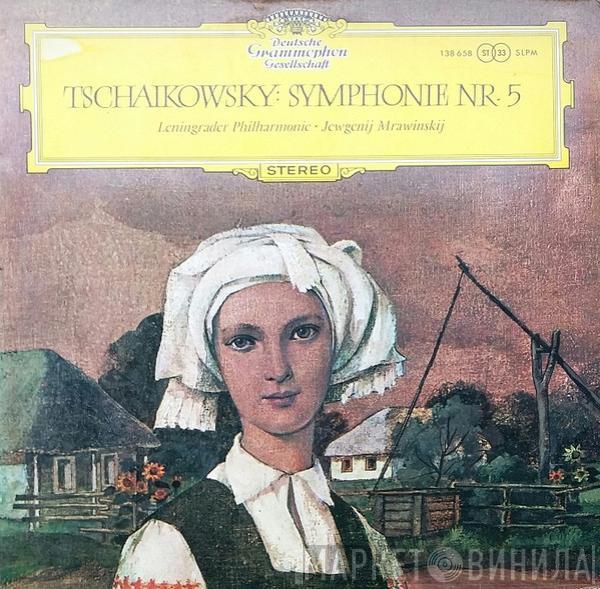 - Pyotr Ilyich Tchaikovsky , Leningrad Philharmonic Orchestra  Evgeny Mravinsky  - Symphonie Nr. 5 E-moll Op. 64