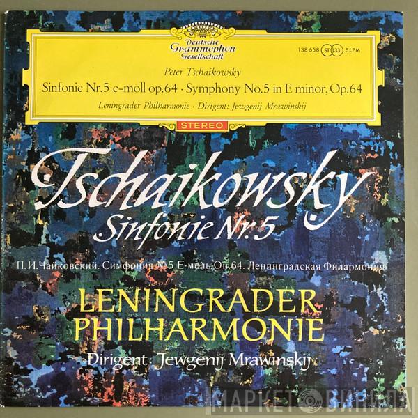- Pyotr Ilyich Tchaikovsky , Leningrad Philharmonic Orchestra  Evgeny Mravinsky  - Symphonie Nr. 5 E-moll Op. 64