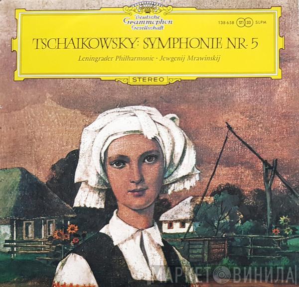 – Pyotr Ilyich Tchaikovsky , Leningrad Philharmonic Orchestra  Evgeny Mravinsky  - Symphonie Nr. 5