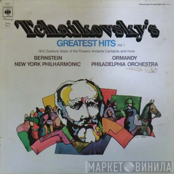 Pyotr Ilyich Tchaikovsky, Leonard Bernstein, The New York Philharmonic Orchestra, Eugene Ormandy, The Philadelphia Orchestra - Tchaikovsky's Greatest Hits (Vol. 1)