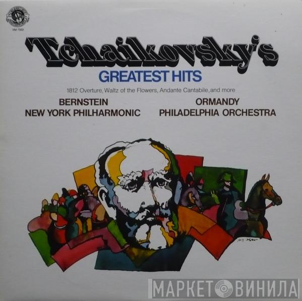 Pyotr Ilyich Tchaikovsky, Leonard Bernstein, The New York Philharmonic Orchestra, Eugene Ormandy, The Philadelphia Orchestra - Tchaikovsky's Greatest's Hits