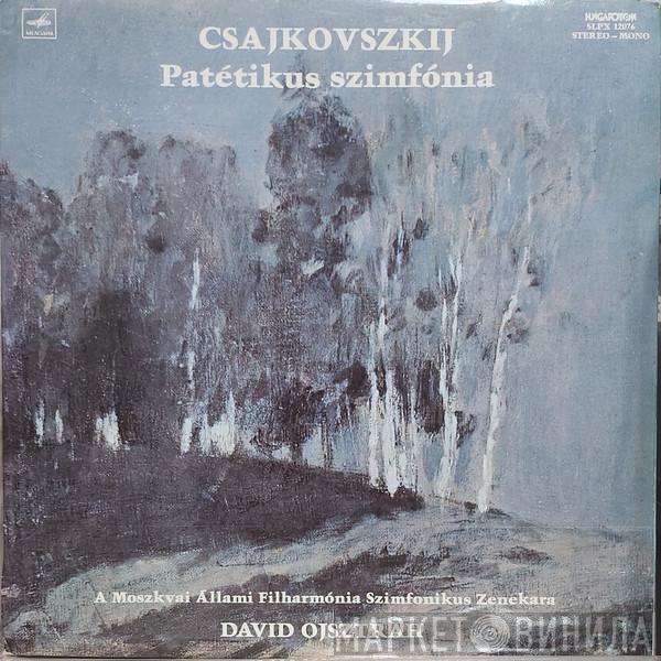, Pyotr Ilyich Tchaikovsky , Moscow Philharmonic Orchestra  David Oistrach  - Patétikus Szimfónia