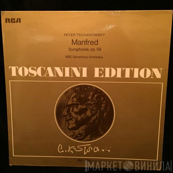 , Pyotr Ilyich Tchaikovsky  NBC Symphony Orchestra  - Manfred, Symphony After Byron, Op. 58