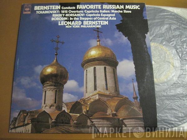 , Pyotr Ilyich Tchaikovsky , Nikolai Rimsky-Korsakov , Alexander Borodin , Leonard Bernstein  The New York Philharmonic Orchestra  - Bernstein Conducts Favorite Russian Music