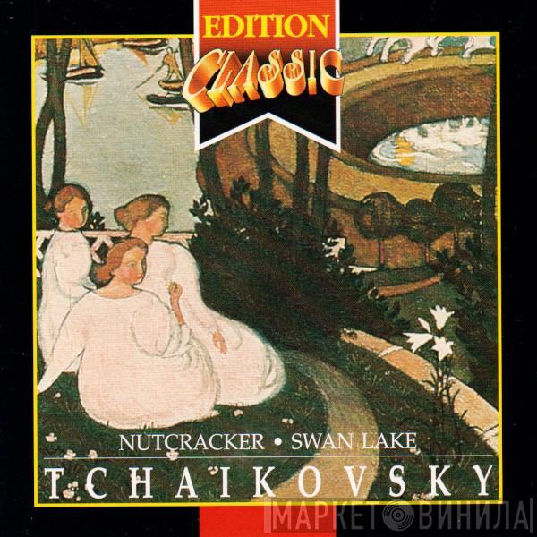 Pyotr Ilyich Tchaikovsky  - Nutcracker • Swan Lake