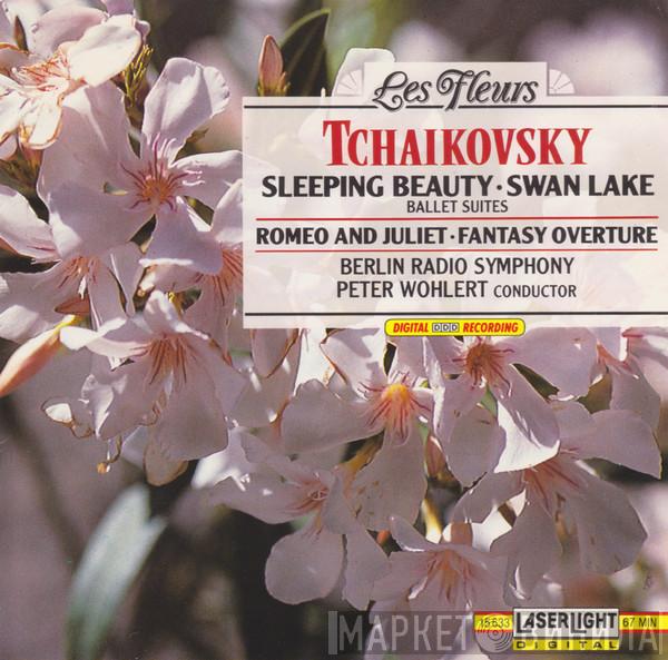 Pyotr Ilyich Tchaikovsky, Radio-Symphonie-Orchester Berlin, Peter Wohlert - The Sleeping Beauty · Swan Lake · Romeo And Juliet