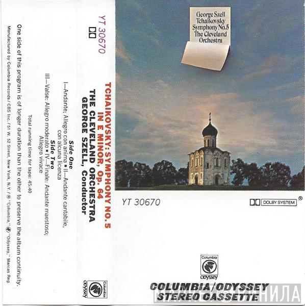 - Pyotr Ilyich Tchaikovsky , The Cleveland Orchestra  George Szell  - Symphony No. 5 In E Minor, Op. 64
