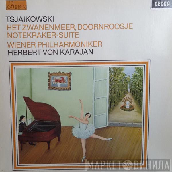 - Pyotr Ilyich Tchaikovsky , Wiener Philharmoniker  Herbert von Karajan  - Het Zwanenmeer, Doornroosje, Notekraker-Suite
