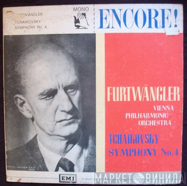, Pyotr Ilyich Tchaikovsky , Wilhelm Furtwängler  Wiener Philharmoniker  - Symphony No. 4