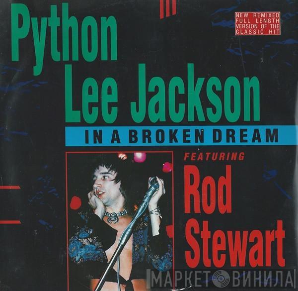 Python Lee Jackson, Rod Stewart - In A Broken Dream