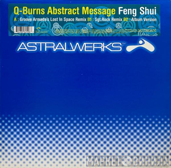 Q-Burns Abstract Message - Feng Shui