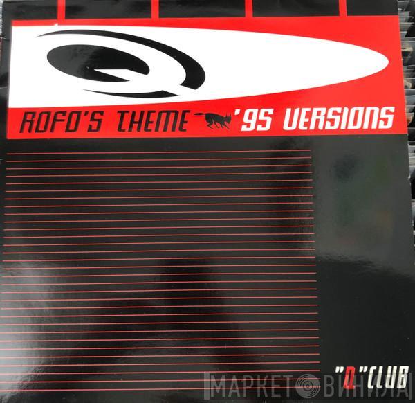Q-Club  - Rofo's Theme 95 Versions
