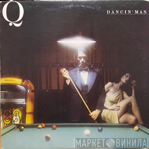 Q  - Dancin' Man