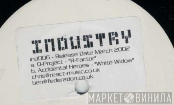 Q Project, Accidental Heroes - R-Factor / White Widow