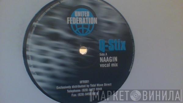 Q Stix - Naagin