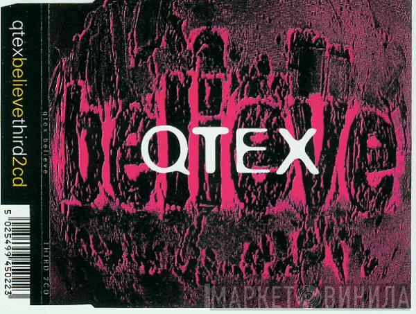 Q-Tex - Believe