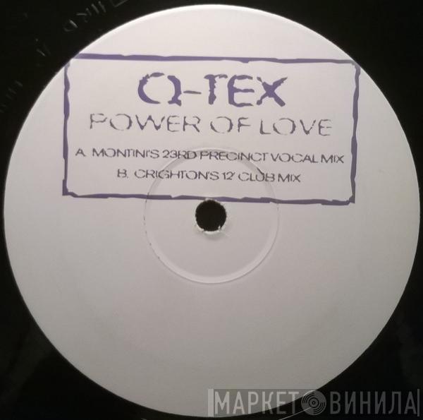 Q-Tex - Power Of Love