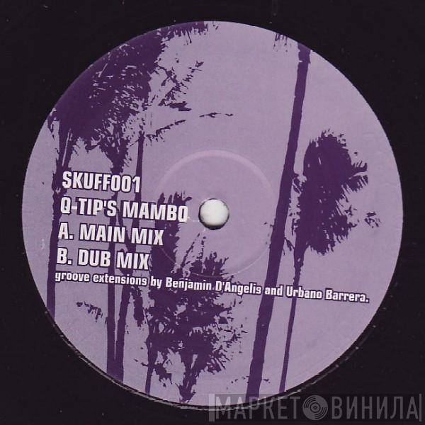 Q-Tip - Q-Tip's Mambo