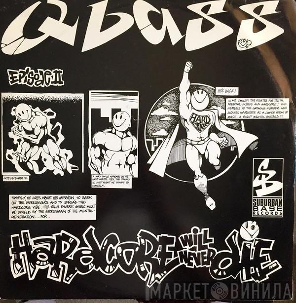 QBass - Hardcore Will Never Die