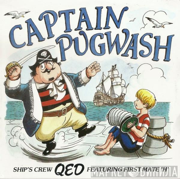 QED , First Mate H - Captain Pugwash